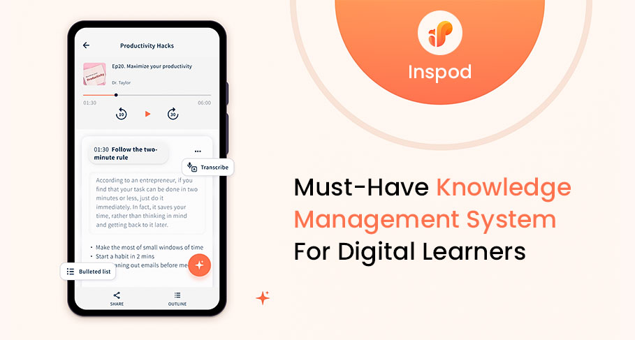 must have knowledge management system for digital learners