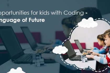 Opportunities for Kids With Coding - Language of Future