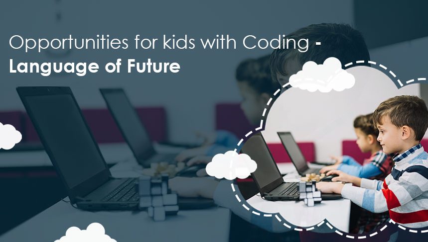 opportunities for kids with coding - language of future