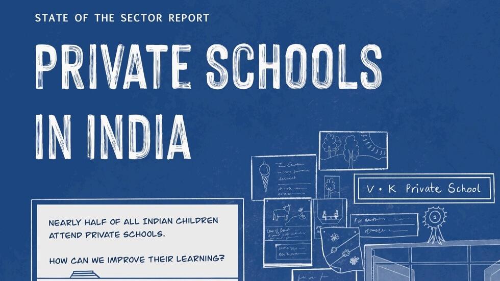 Central Square Foundation and Omidyar Network India Release ‘State of the Sector Report on Private Schools’